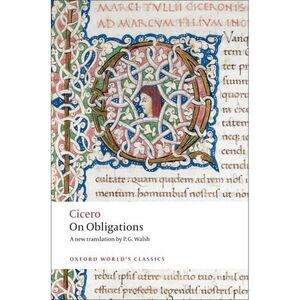 On Obligations: de Officiis -- Cicero